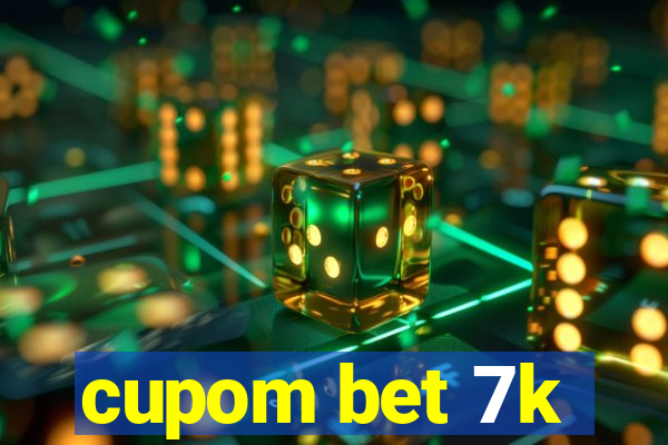 cupom bet 7k